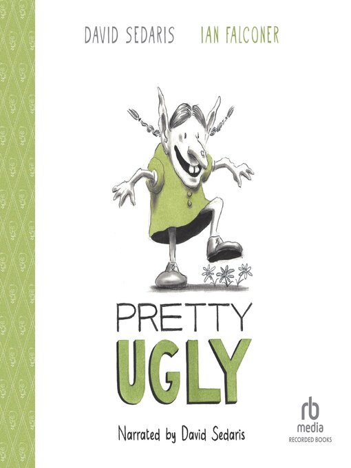 Title details for Pretty Ugly by David Sedaris - Wait list